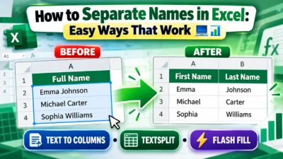 How to Separate Names in Excel: Easy Ways That Work💻📊